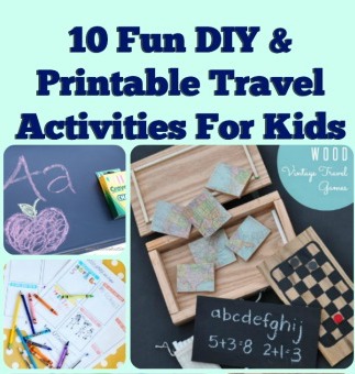 10 Fun DIY Printable Travel Activities To Keep The Kids Busy