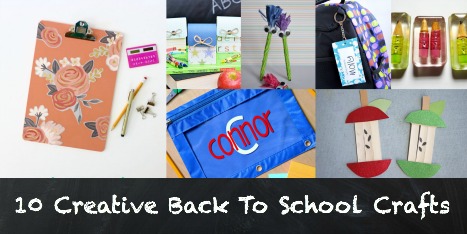 10 Creative Back to School Crafts
