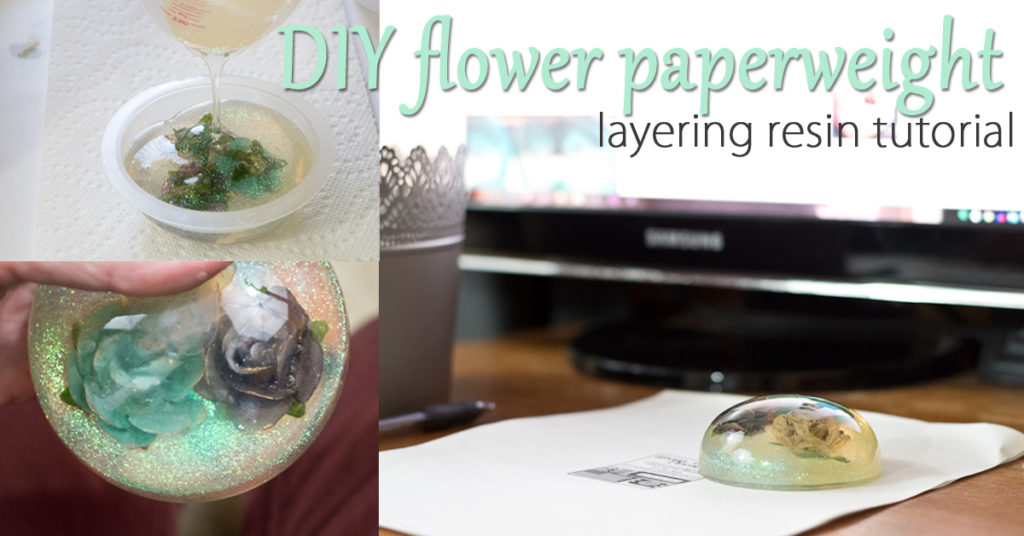 DIY Flower Paperweight Layering Resin Tutorial Resin Crafts Blog
