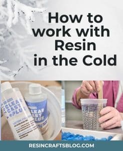 how to work with resin in cold weather