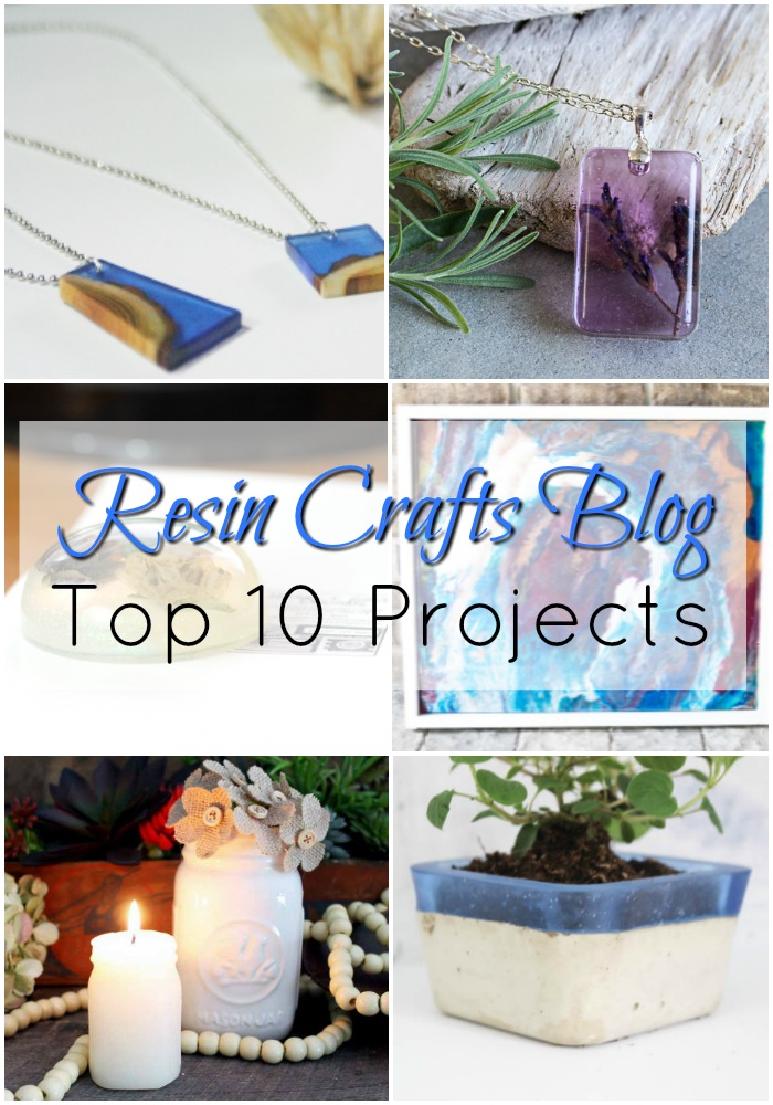 Top 10 projects for the 1st year of the Resin Crafts Blog! via @resincraftsblog