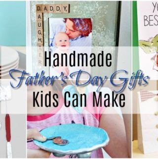 Handmade Father's Day Gifts Kids Can Make