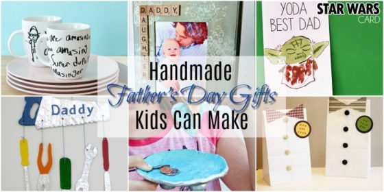 Handmade Father’s Day Gifts Kids Can Make