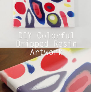Colorful Dripped Resin Artwork - Finished Pinterest image