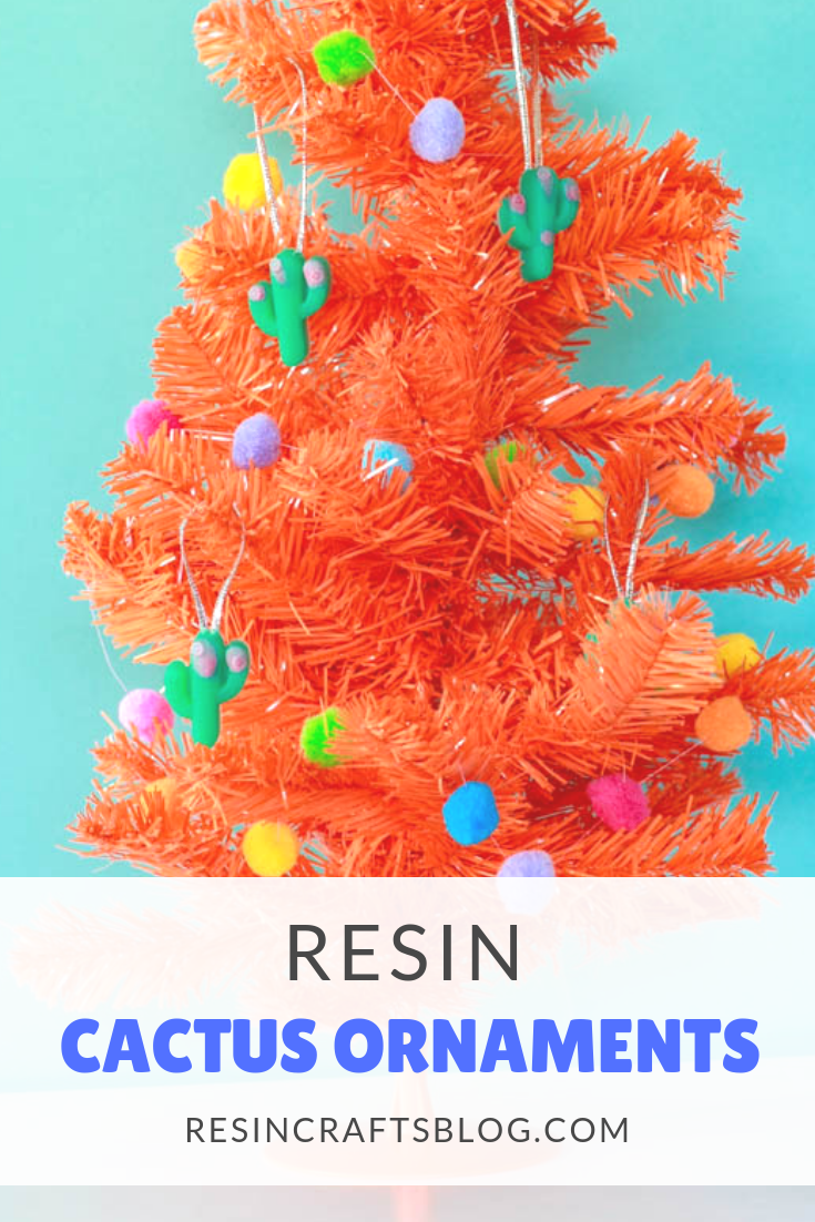 Use EasyCast Clear Casting Epoxy to create festive cactus ornaments in an unconventional design for your Christmas tree! #resin #crafts #christmas via @resincraftsblog
