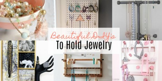 Beautiful DIY’s To Hold Jewelry
