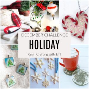 December resin crafting challenge