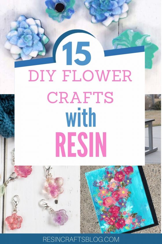 15 DIY Resin Flower Crafts