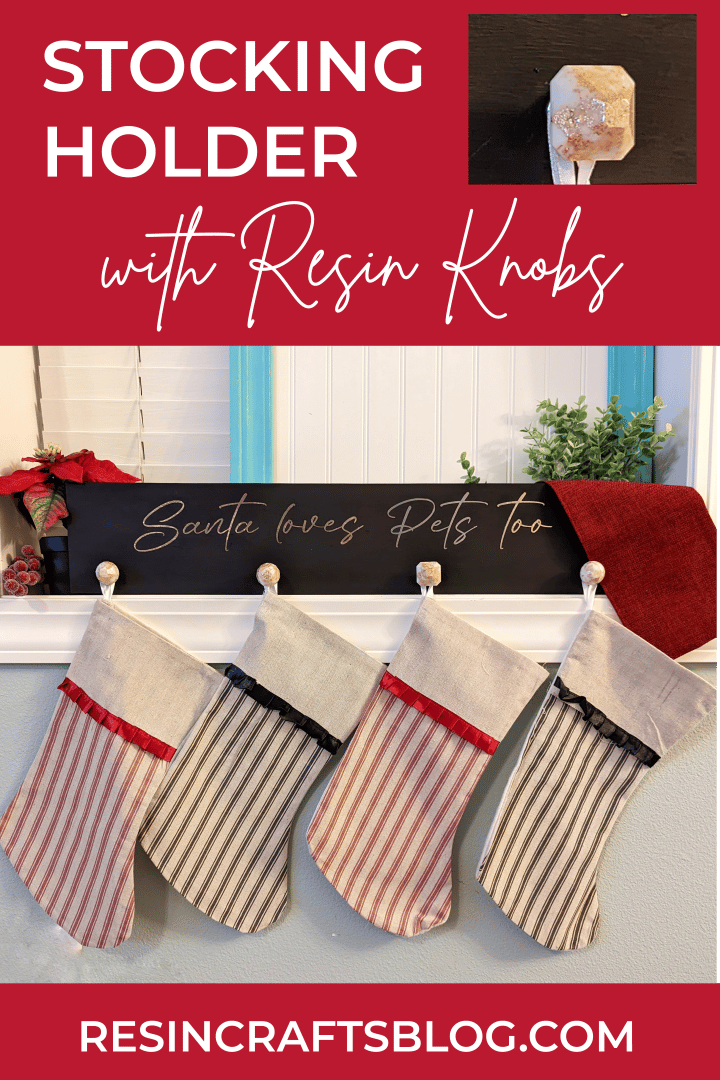 Need a place to hang stockings because you don't have a mantel? Make a DIY resin knob stocking holder like this one! via @resincraftsblog