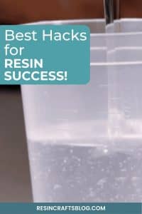 hacks for resin success